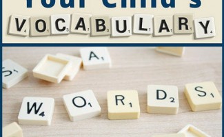 How to Build Your Child's Vocabulary