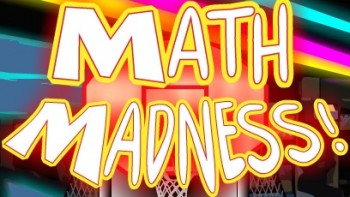 Math Madness