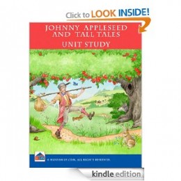 Johnny Appleseed & Tall Tales Unit Study [Kindle Edition]