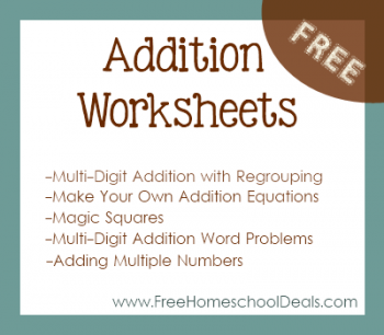 Free Addition Worksheets From FreeHomeschoolDeals.com