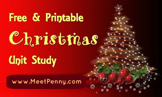 Free Christmas Unit Study and Printables