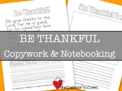 Thankful Copywork and Notebooking Pages