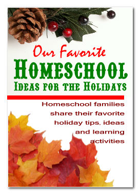 Homeschool for the Holidays