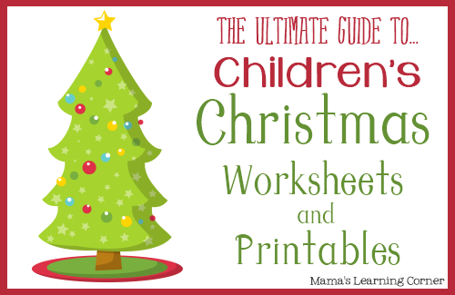 Free Christmas Worksheets and Printables on Mama's Learning Corner