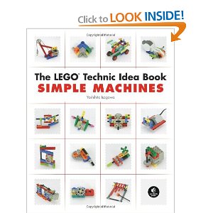 The LEGO Technic Idea Book: Simple Machines