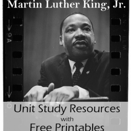 Free Martin Luther King, Jr. Unit Study Resources with Free Worksheets