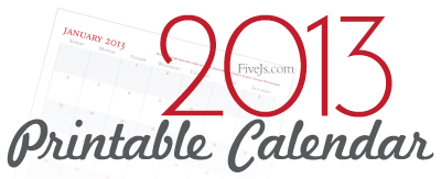 Free 2013 Printable Calendar (with inspirational, educational quotes)