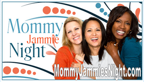 Mommy Jammies Night