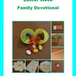 Free Easter Week Family Devotional