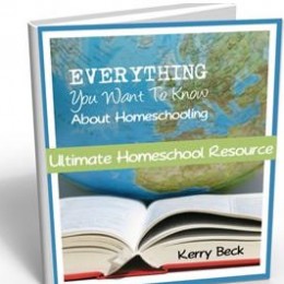 Free eBook: Everything You Want To Know About Homeschooling