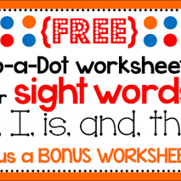 Free Sight Word Dot Marker Printables