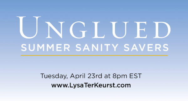 Free Webinar: Unglued Summer Sanity Savers