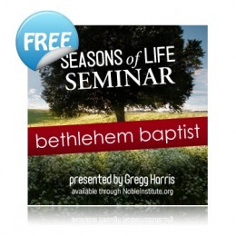 Free Download: Seasons of Life Seminar by Greg Harris