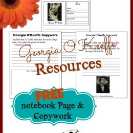 Free Georgia O'Keeffe Notebooking & Copywork Printables