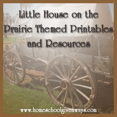 Free Little House on the Prairie Themed Printables and Resources