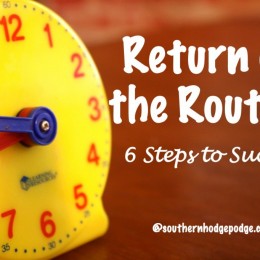Free Homeschool eBook: Return of the Routine – Six Simple Steps to Success