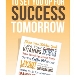 Free Printable: 11 Things You Can Do Tonight to Set You Up for Success Tomorrow