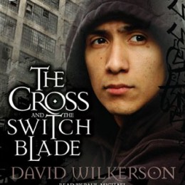 Free Audiobook: The Cross & The Switchblade by David Wilkerson