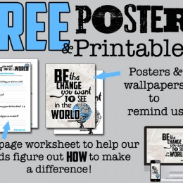 FREE “Be the Change” Printables, Posters & Wallpapers