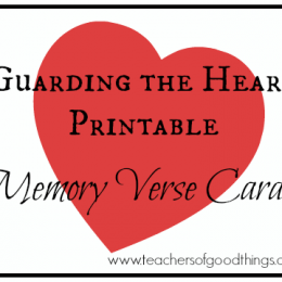 Free Guarding the Heart Printable Memory Verse Cards