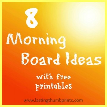 Free Morning Board Ideas & Printables