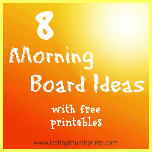 Free Morning Board Ideas &amp; Printables