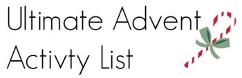 Free: The Ultimate Advent Activity List