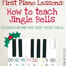 Music: Free Lesson Plan + Sheet Music for teaching Jingle Bells (ages 5+)