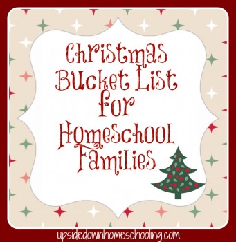 Free Printable: Christmas Bucket List for Homeschool Families