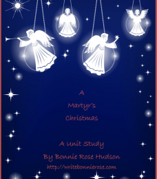 Christmas: A Martyr’s Christmas Unit Study - Free!