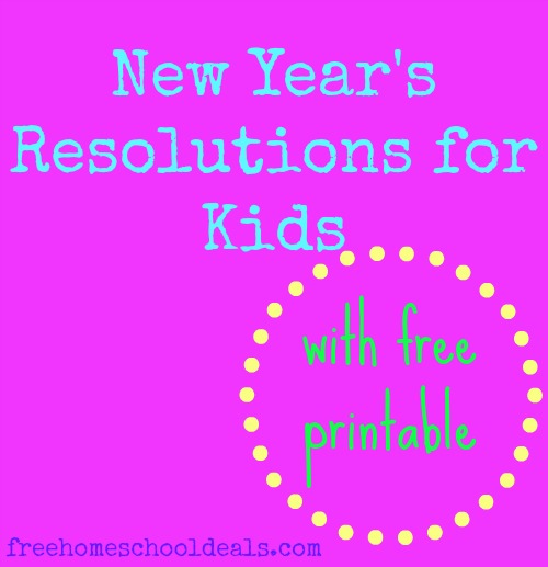 New Year's Resolutions for Kids + Free Printable!