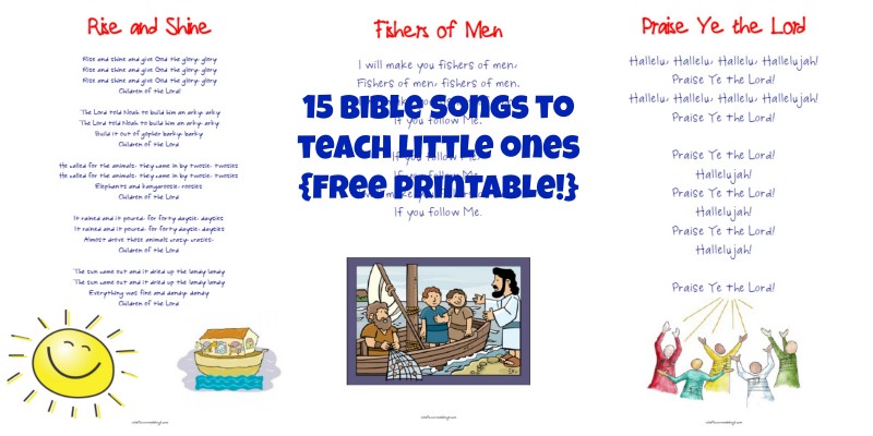 15 Bible Songs to Teach Little Ones Printable