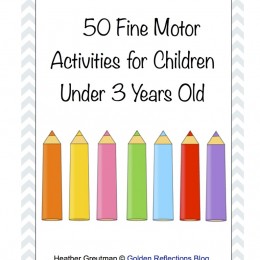 50 Fine Motor Activities for Children under 3