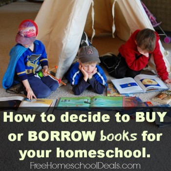 How to Decide to Buy or Borrow Books for Your Homeschool