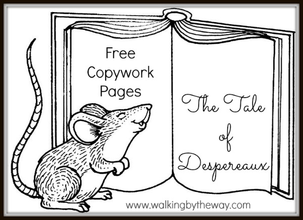 The Tale of Despereaux Copywork