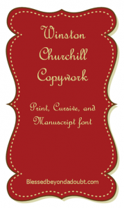 Winston Churchill Copywork