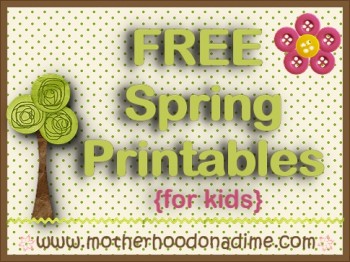 10 FREE Spring Printable Packs for Kids {300+ Pages!}