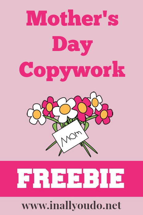 FREE Mother s Day Copywork Printables