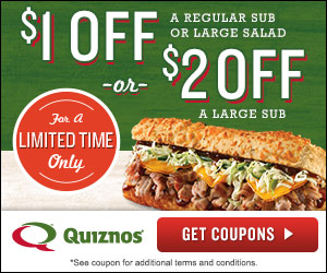 Quiznos Coupons: $1 off a regular sub or large salad or $2 off a large sub!