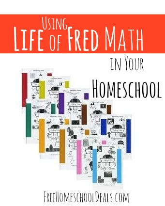 Using Life of Fred Math in Your Homeschool