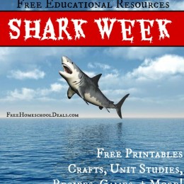 Shark Week Educational Resources: Free Printables, Unit Studies, + More!