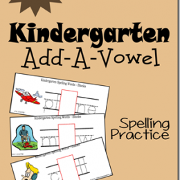 Free Kindergarten Add-A-Vowel Spelling Practice Cards