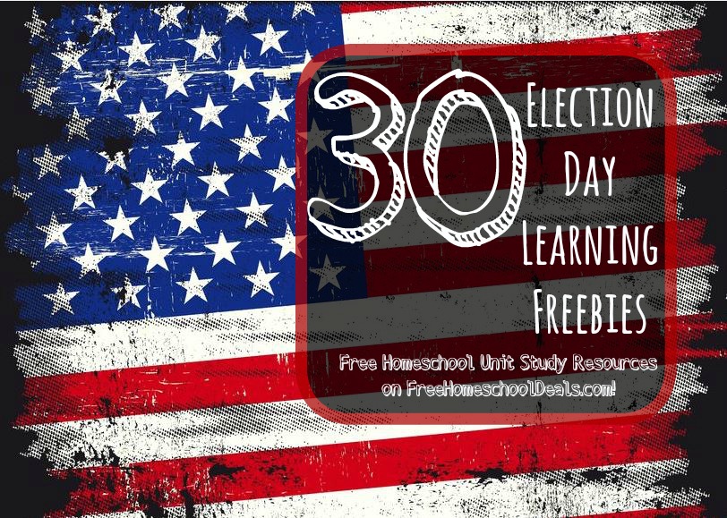 30 Election Day Learning Freebies: Free Homeschool Unit Study Resources