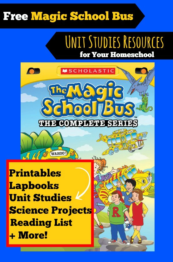 Magic School Bus Unit Study