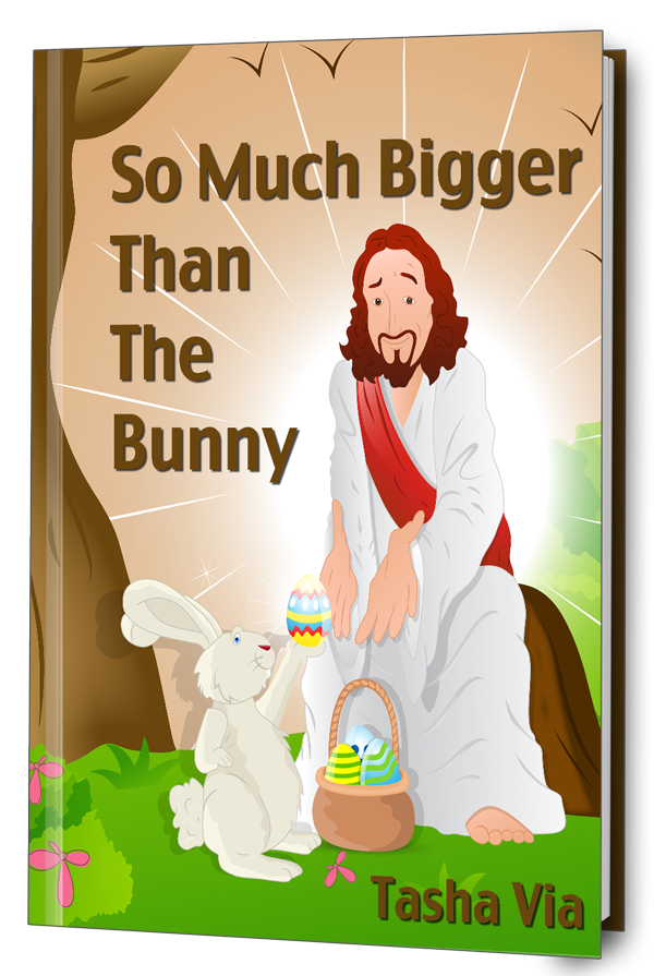 So Much Bigger than the Bunny Easter Devotional