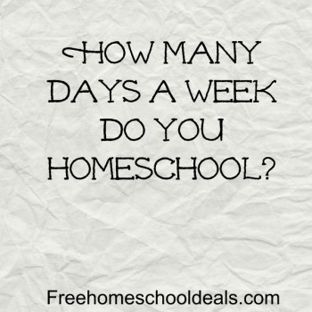 Question Time: How many days a week do you homeschool? | Free ...