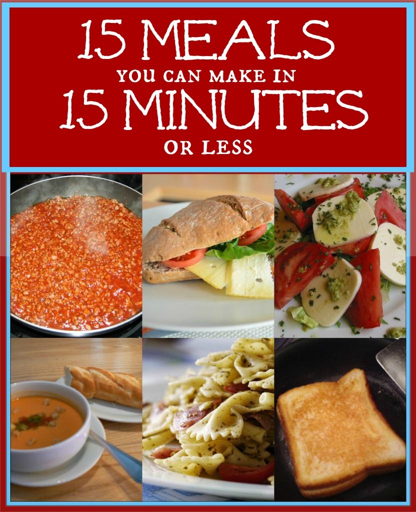 15 Easy Meals You Can Make In 15 Minutes Or Less