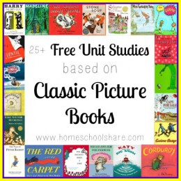 FREE Classic Picture Books Unit Studies {25+!}