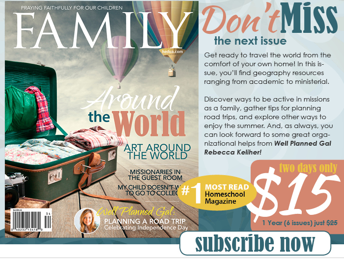 Family Magazine Only $15/Year! (Reg. $25!)