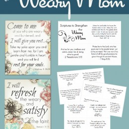 FREE Scriptures for the Weary Mom Printables